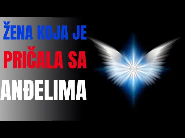 Video thumbnail for Žena koja je pričala sa anđelima