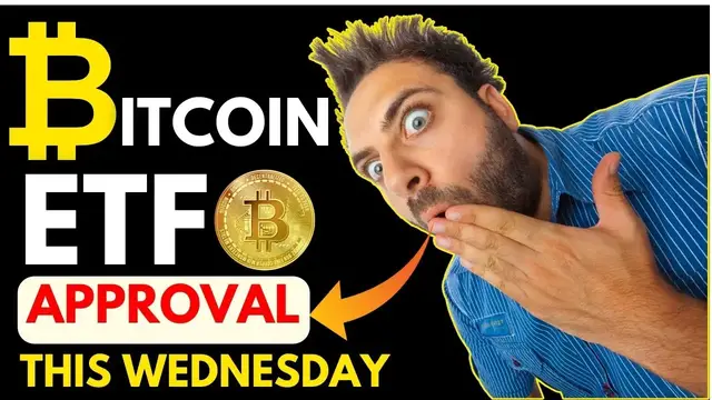 'Video thumbnail for BITCOIN ETF APPROVAL ON WEDNESDAY | #CRYPTO #BITCOIN #BITCOINETF'