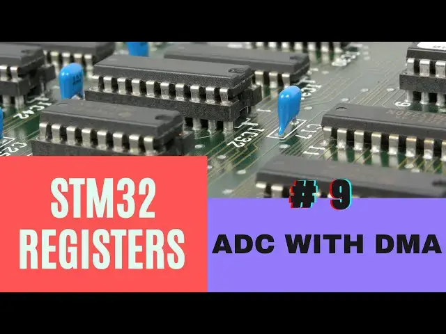 Video thumbnail for #9. ADC DMA in STM32 using Registers  || Internal Temp sensor