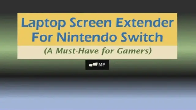 'Video thumbnail for Transform Your Nintendo Switch Gaming with Laptop Screen Extenders'