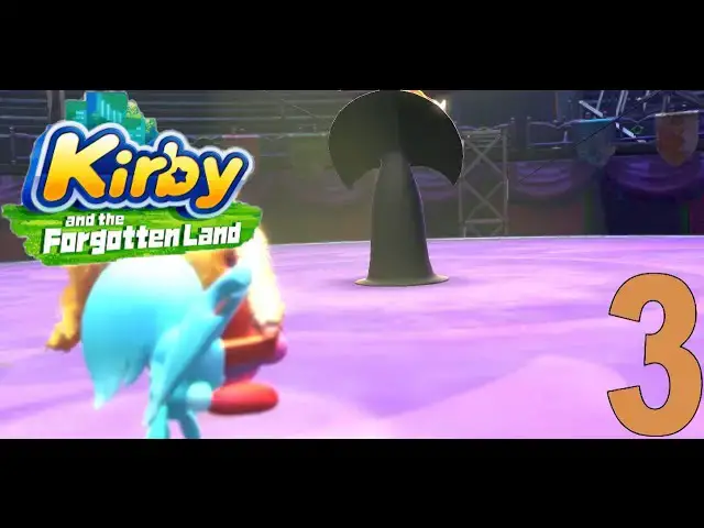 Video thumbnail for Kirby and the Forgotten Land #3
