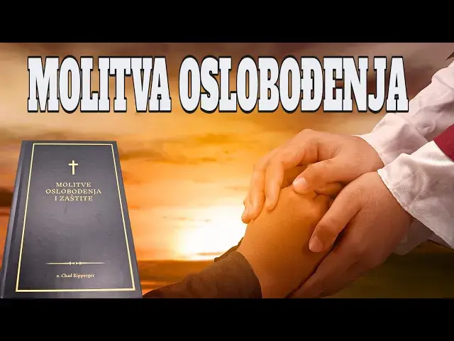 Video thumbnail for Molitva oslobođenja