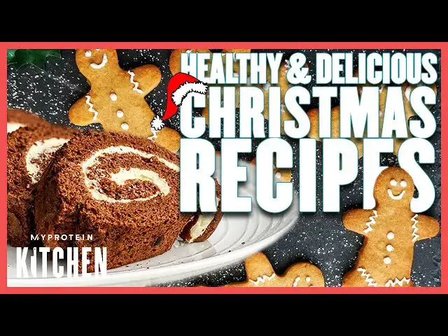 Video thumbnail for 8 EASY TO MAKE & DELICIOUS Christmas Recipes 🎅 | Myprotein