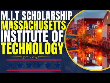 'Video thumbnail for MIT Scholarship at Massachusetts Institute of Technology | Study in the United States'