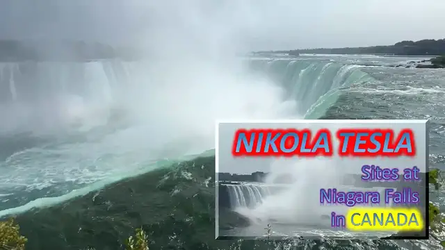 Video thumbnail for Niagara Falls： Where Nikola Tesla Made His Mark on the World