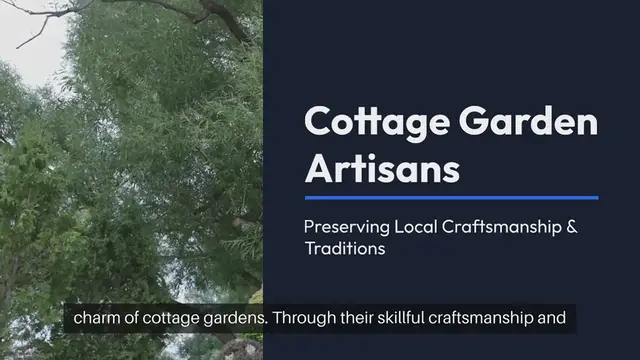 Video thumbnail for Cottage Garden Artisans Celebrating Local Craftsmanship