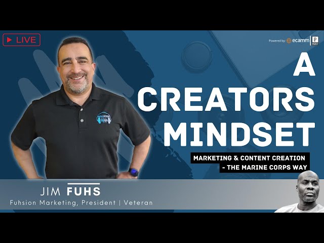 Video thumbnail for Marketing & Content Creation - The Marine Corps Way - 1:1 w/ Jim Fuhs