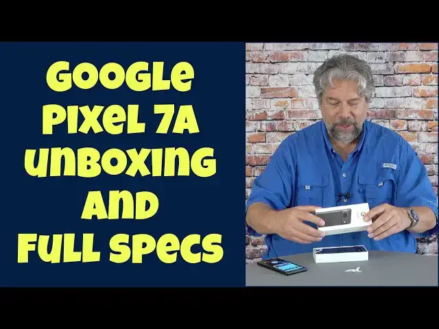 'Video thumbnail for Google Pixel 7a -- UNBOXING'
