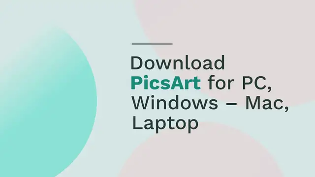 Video thumbnail for Download PicsArt for PC, Windows – Mac, Laptop