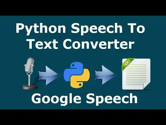 'Video thumbnail for Python Speech Recognition | Speech To Text Converter | Google Speech'
