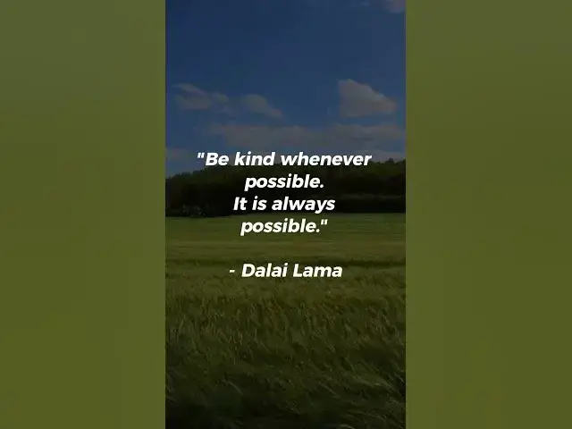 Video thumbnail for Be kind whenever possible. It is always possible...#zenquotes #shorts #bekind