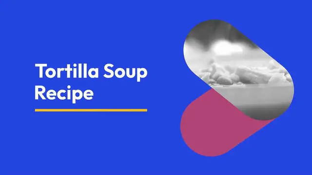 Video thumbnail for Tortilla soup recipe