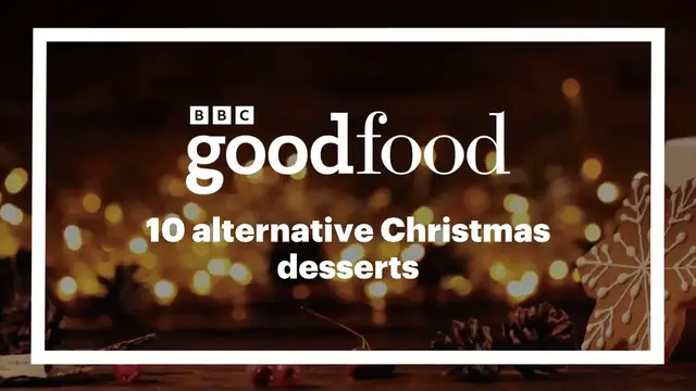 Video thumbnail for 10 alternative Christmas desserts