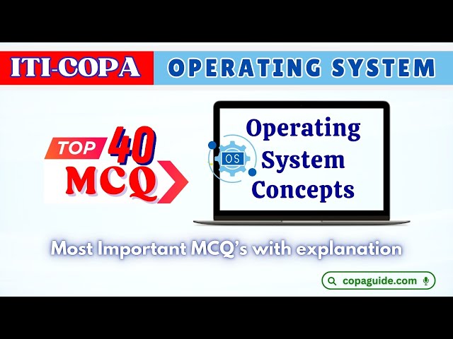Video thumbnail for ITI COPA 💻 Top 40 Operating System MCQ 📝 with Answer ✅ in Hindi 🔍