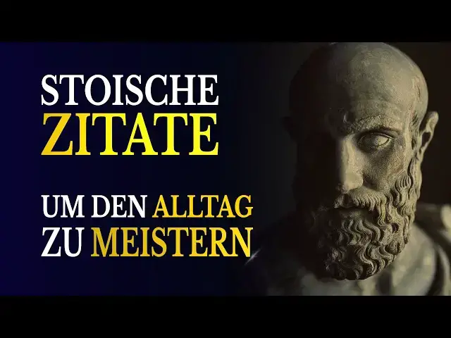 Video thumbnail for Von Zenon bis Marcus Aurelius: Stoische Zitate für ein erfülltes Leben