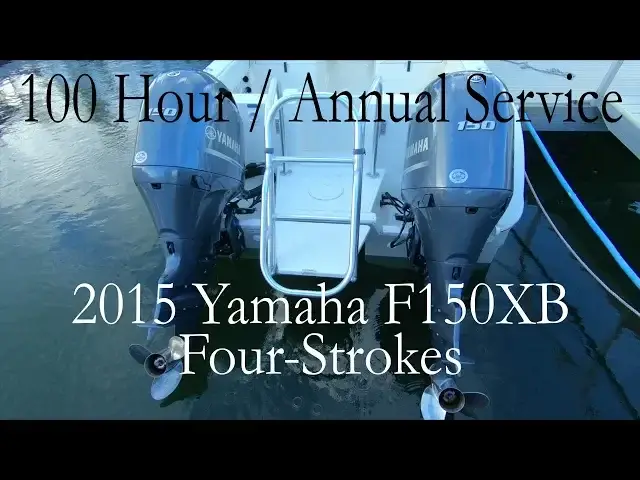 'Video thumbnail for How to 100 Hour service / Annual Service / Maintenance Yamaha F150 2015'