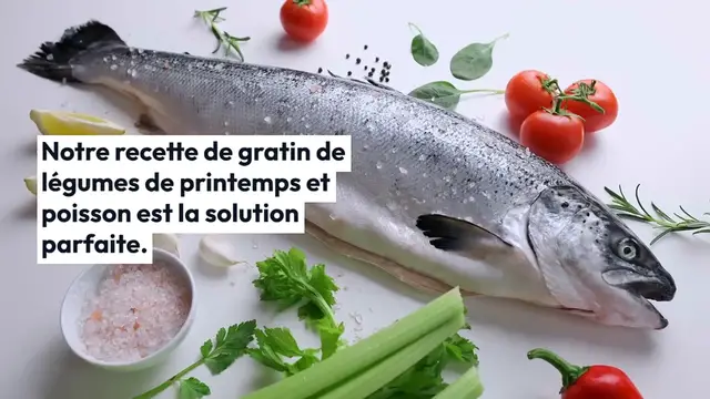Video thumbnail for Découvrez Comment Réaliser un Gratin de Légumes de printemps et Poisson