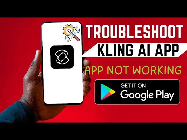'Video thumbnail for How To Troubleshoot Kling AI App | App Not Working'