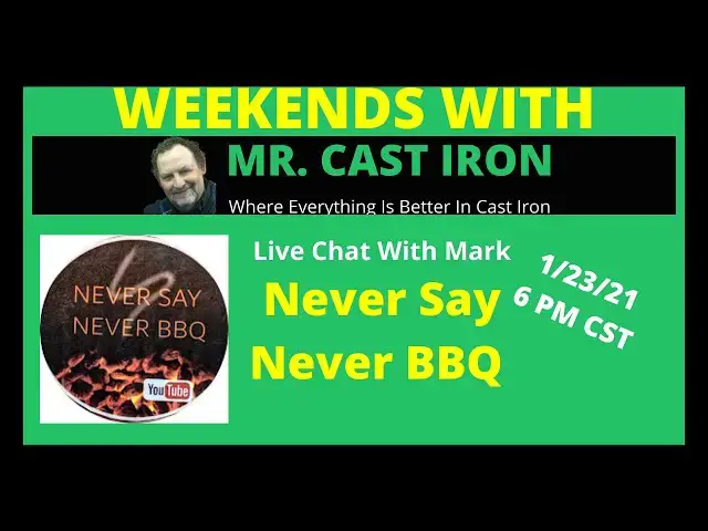 Video thumbnail for Mr. Cast Iron Interviews Never Say Never BBQ