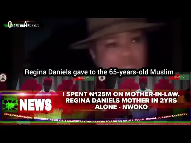 Video thumbnail for I Spent ₦125m On Mother-In-Law, Regina Daniels Mother In 2yrs Alone - Nwoko