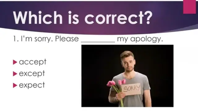 Video thumbnail for Correct Your English:  Accept, Except, Expect