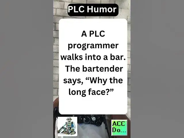 'Video thumbnail for A PLC Programmer Walks into a Bar'