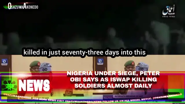 Video thumbnail for Nigeria Under Siege, Peter Obi Says As ISWAP Killing Soldiers Almost Daily