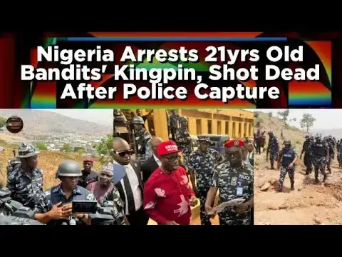 Video thumbnail for Nigeria Arrests 21yrs Old Bandits' Kingpin, Shot Dead After Police Capture