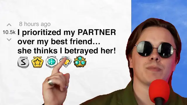 Video thumbnail for I prioritized my partner OVER my best friend… now she’s acting like I betrayed her! | Reddit Stories