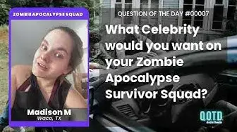 Video thumbnail for Madison M wants The Rock on her Zombie Apocolypse Squad. Smart choice!