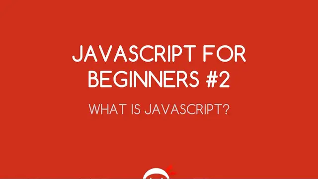 Video thumbnail for JavaScript for Beginners 02 - What is JavaScript_