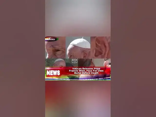 Video thumbnail for Vatican Releases Pope Francis Wish, Pays For Own Burial Before Death