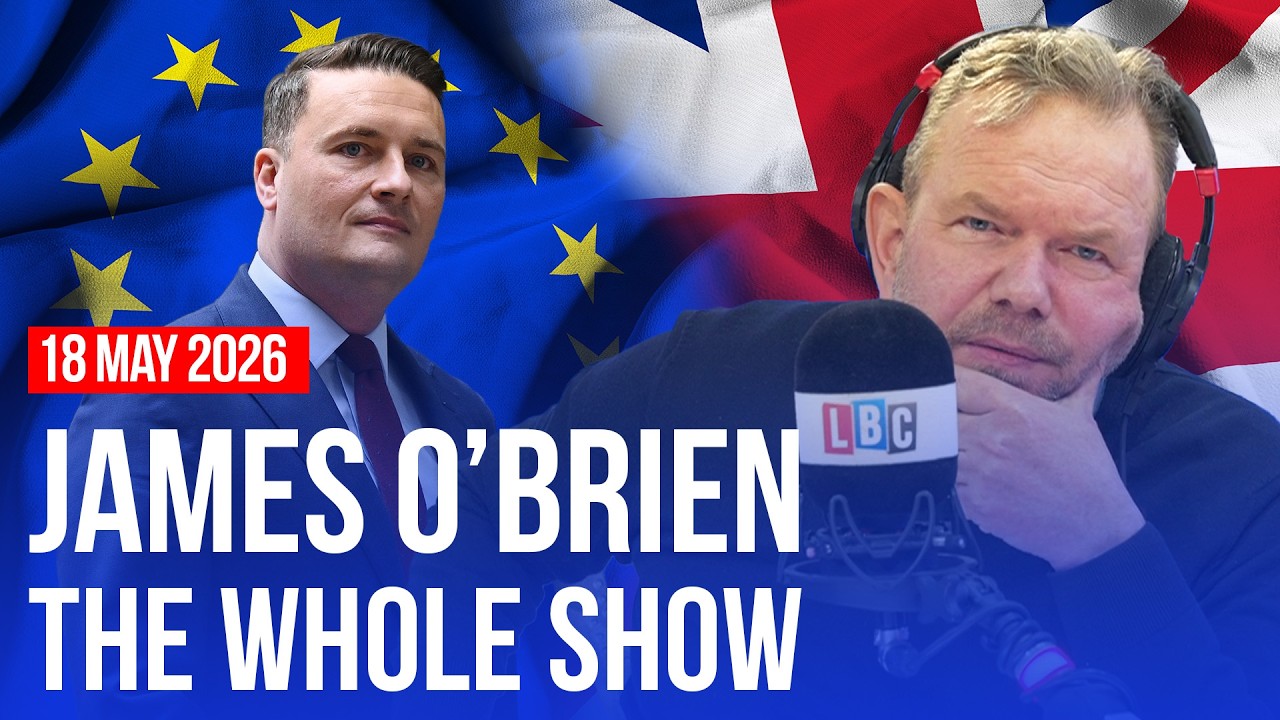 Video thumbnail for Wes Streeting says the UK's future is in the EU - and he's right | James O’Brien - The Whole Show