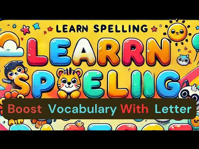 Video thumbnail for "Learn Spelling with Fun! | Easy ABC Words for Kids