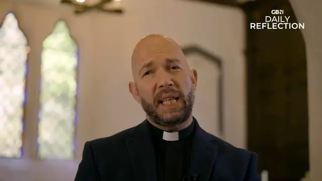 'Video thumbnail for GB News Daily Reflection - 8th June'