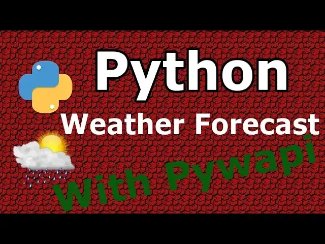 'Video thumbnail for Python Weather Forecast With Pywapi API'