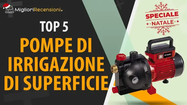 Video thumbnail for 🎁 MIGLIORE POMPA DI IRRIGAZIONE DI SUPERFICIE - NATALE 2021 (Confronto & Guida all'acquisto)