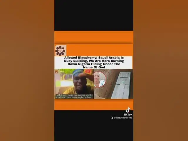 'Video thumbnail for Saudi Arabia Is Busy Building, We Are Here Burning Down Nigeria Hiding Under The Name Of God'