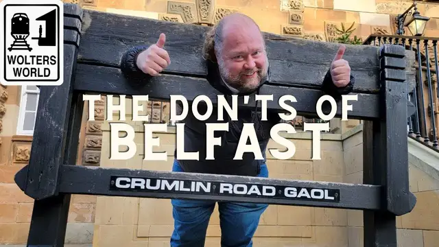 'Video thumbnail for Belfast: The Don'ts of Visiting Belfast, Northern Ireland'