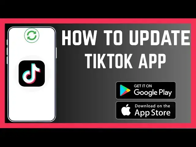 'Video thumbnail for How To Update TikTok App'