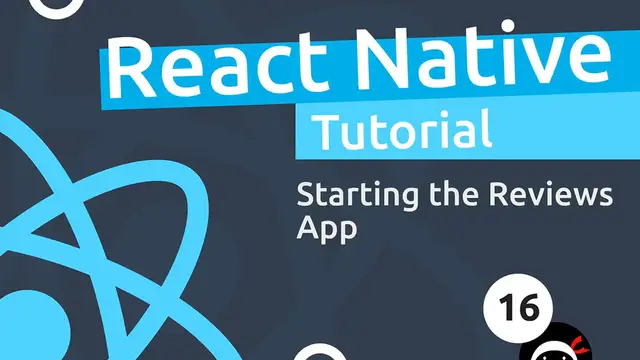 Video thumbnail for React Native Tutorial  #16 - Starting the Reviews App