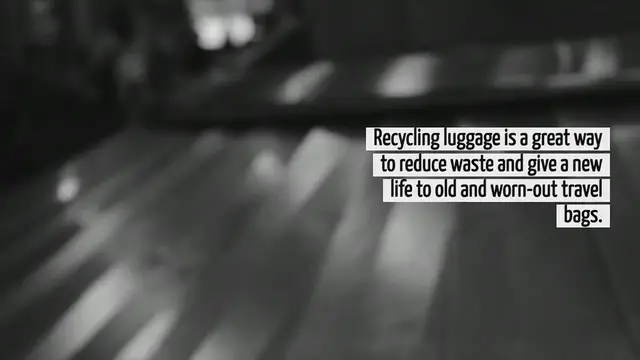 Video thumbnail for How To Recycle Luggage