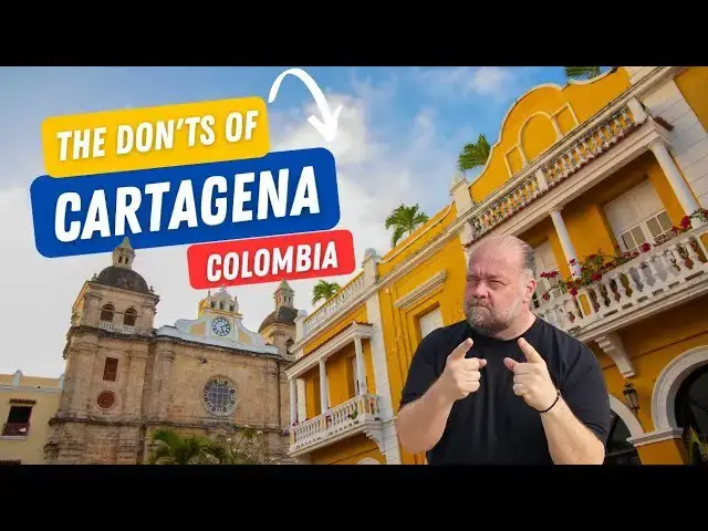 'Video thumbnail for Cartagena: The Donts of Visiting Cartagena, Colombia'