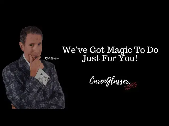 'Video thumbnail for We've Got Magic To Do, Just For You! with Rick Gerber'