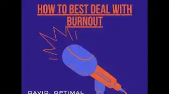 'Video thumbnail for How to Best Deal With Burnout'