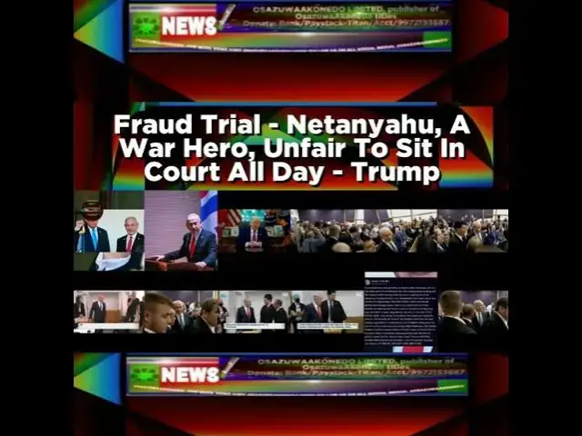 Video thumbnail for Fraud Trial - Netanyahu, A War Hero, Unfair To Sit In Court All Day - Trump