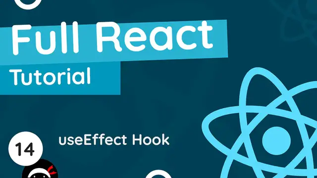 Video thumbnail for Full React Tutorial #14 - useEffect Hook (the basics)