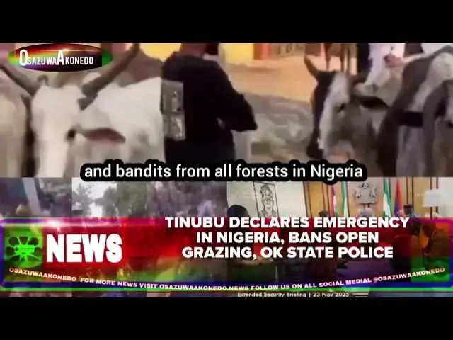 Video thumbnail for Tinubu Declares Emergency In Nigeria, Bans Open Grazing, Ok State Police