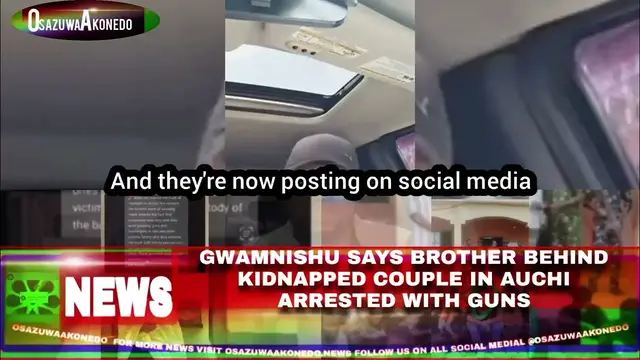 Video thumbnail for Gwamnishu Says Brother Behind Kidnapped Couple In Auchi Arrested With Guns
