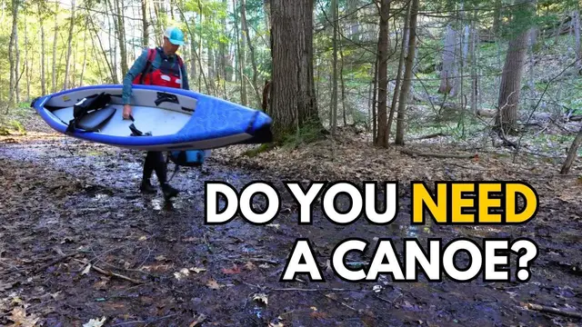 Video thumbnail for Can an Inflatable Kayak Replace a Canoe for Camping?